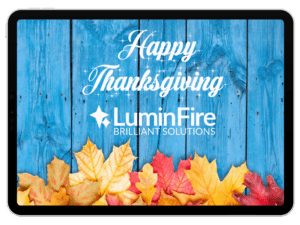 LuminFire Wishes You a Happy Thanksgiving!